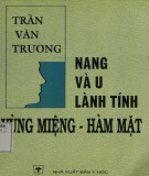 U lành tính vùng miệng - hàm mặt: Phần 2