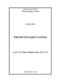 Luận văn Thạc sĩ Khoa học Ngữ văn: Thơ Dương Khâu Luông