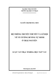 Luận văn Thạc sĩ Khoa học Ngữ văn: Hệ thống truyền thuyết và lễ hội về Võ tướng Dương Tự Minh ở Thái Nguyên