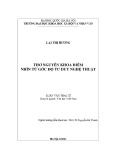 Luận văn Thạc sĩ Văn học: Thơ Nguyễn Khoa Điềm nhìn từ góc độ tư duy nghệ thuật