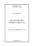 Luận văn Thạc sĩ Khoa học Ngữ văn: Thế giới nghệ thuật thơ Hoàng Nhuận Cầm