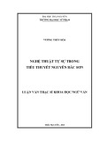 Luận văn Thạc sĩ Khoa học Ngữ văn: Nghệ thuật tự sự trong tiểu thuyết Nguyễn Bắc Sơn
