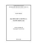 Luận văn Thạc sĩ Văn học Việt Nam: Đặc điểm thơ và trường ca Nguyễn Trọng Tạo