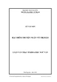 Luận văn Thạc sĩ Khoa học Ngữ văn: Đặc điểm truyện ngắn Võ Thị Hảo