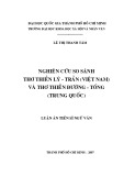 Luận án Tiến sĩ Ngữ văn: Nghiên cứu so sánh thơ Thiền Lý - Trần với thơ thiền Đường - Tống (Trung Quốc)