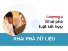 Bài giảng Khai phá dữ liệu: Chương 4 - Trường ĐH Phan Thiết