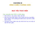 Bài giảng Bản vẽ kỹ thuật - Chương 3: Hình chiếu vuông góc