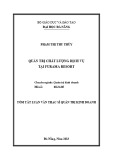 Tóm tắt Luận văn Thạc sĩ Quản trị kinh doanh: Quản trị chất lượng dịch vụ tại Furama resort