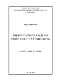 Luận văn Thạc sĩ Văn học: Truyền thống và cách tân trong tiểu thuyết Khái Hưng