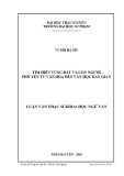 Luận văn Thạc sĩ Ngữ văn: Tìm hiểu vùng đất và con người Phổ Yên từ văn hóa đến văn học dân gian
