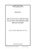 Luận văn Thạc sĩ Khoa Ngữ văn: Kết cấu vận luật của thể song thất lục bát trong tiến trình phát triển thể loại Ngâm khúc