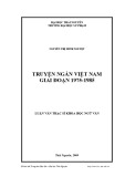 Luận văn Thạc sĩ Khoa học Ngữ văn: Truyện ngắn Việt Nam giai đoạn 1975-1985