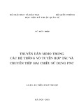 Luận án Tiến sĩ Kỹ thuật: Truyền dẫn MIMO trong các hệ thống vô tuyến hợp tác và chuyển tiếp hai chiều sử dụng PNC