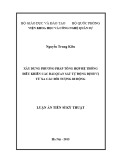 Luận án Tiến sĩ Kỹ thuật: Xây dựng phương pháp tổng hợp hệ thống điều khiển các đài quan sát tự động định vị từ xa các đối tượng di động