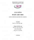 Giáo trình Dược liệu học (Dùng cho đào tạo dược sĩ cao đẳng): Phần 1 - PGS.TS. Trần Công Luận