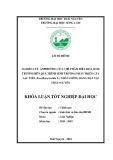 Khóa luận tốt nghiệp Lâm nghiệp: Nghiên cứu ảnh hưởng của chế phẩm điều hòa sinh trưởng đến quá trình sinh trưởng phát triển của cây Lạc tiên (Passitflora foetida L.) nhân giống bằng hạt tại Thái Nguyên