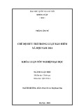 Khóa luận tốt nghiệp Luật học: Chế độ hưu trí trong Luật bảo hiểm xã hội năm 2014