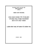 Luận văn Thạc sĩ Kinh tế chính trị: Cải cách kinh tế ở Ấn Độ và bài học kinh nghiệm đối với Việt Nam