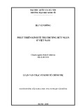 Luận văn Thạc sĩ Kinh tế chính trị: Phát triển kinh tế thị trường rút ngắn ở Việt Nam