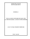 Luận văn Thạc sĩ Kinh tế chính trị: Nâng cao chất lượng đội ngũ giảng viên các trường đại học, cao đẳng ở tỉnh Ninh Bình