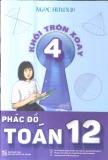 Khối tròn xoay của Phác đồ Toán 12 (Tập 4) - Ngọc Huyền