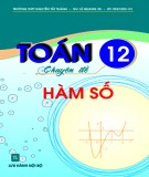 Chuyên đề hàm số Toán học lớp 12: Phần 2 - Trường THPT Nguyễn Tất Thành