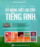 Kỹ năng viết lại câu tiếng Anh: Phần 1