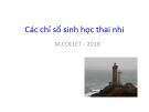 Bài giảng Các chỉ số sinh học thai nhi