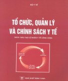 Quản lý chính sách y tế: Phần 1