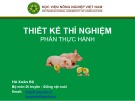 Bài giảng Thực hành thiết kế thí nghiệm - Hà Xuân Bộ