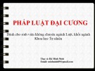 Bài giảng Pháp luật đại cương: Bài 10 - ThS. Hà Minh Ninh