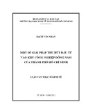 Luận văn Thạc sĩ Kinh tế: Một số giải pháp thu hút đầu tư vào Khu Công Nghiệp Đông Nam của thành phố Hồ Chí Minh