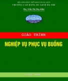 Giáo trình Nghiệp vụ phục vụ buồng: Phần 1 - CĐ Du lịch Hà Nội