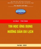 Giáo trình Tin học ứng dụng hướng dẫn du lịch: Phần 2 - CĐ Du lịch Hà Nội