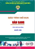 Giáo trình Hàn gang (Nghề Hàn - Trình độ Cao đẳng) - CĐ GTVT Trung ương I