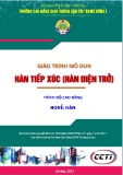 Giáo trình Hàn tiếp xúc (Nghề Hàn - Trình độ Cao đẳng) - CĐ GTVT Trung ương I