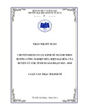 Luận văn Thạc sĩ Kinh tế: Chuyển dịch cơ cấu kinh tế ngành theo hướng công nghiệp hóa, hiện đại hóa của huyện Củ Chi, TP.Hồ Chí Minh giai đoạn 2013 – 2020