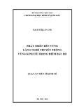 Luận án Tiến sĩ Kinh tế: Phát triển bền vững làng nghề truyền thống vùng kinh tế trọng điểm Bắc Bộ