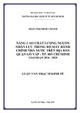 Luận văn Thạc sĩ Kinh tế: Nâng cao chất lượng nguồn nhân lực trong bộ máy hành chính nhà nước ở quận Gò Vấp, Tp. Hồ Chí Minh giai đoạn 2016 – 2020