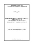 Luận văn Thạc sĩ Khoa học vật chất: Tổng hợp và nghiên cứu cấu trúc của một số hợp chất 4-(2-arylidene/heterylidene hydrazinyl)-7-chloroquinoline