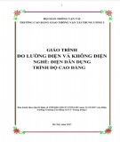 Giáo trình Đo lường điện và không điện (Nghề Điện dân dụng - Trình độ Cao đẳng): Phần 2 - CĐ GTVT Trung ương I