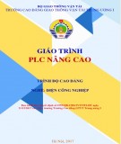 Giáo trình PLC nâng cao (Nghề Điện Công nghiệp - Trình độ Cao đẳng): Phần 1 - CĐ GTVT Trung ương I