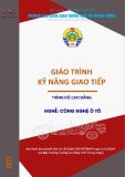 Giáo trình Tâm lý và kỹ năng giao tiếp với khách du lịch: Phần 1 - CĐ GTVT Trung ương I