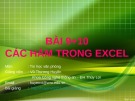 Bài giảng Tin học văn phòng: Bài 9+10 - Vũ Thương Huyền