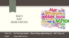 Bài giảng Tin đại cương: Bài 9 - Vũ Thương Huyền