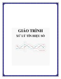 Giáo trình Xử lý tín hiệu số: Phần 2 - Đại học Thủy Lợi