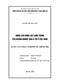 Luận văn Thạc sĩ Kinh tế chính trị: Nâng cao năng lực cạnh tranh của doanh nghiệp nhà nước ở Việt Nam