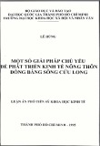Luận án phó Tiến sĩ: Một số giải pháp chủ yếu để phát triển kinh tế nông thôn đồng bằng sông Cửu Long