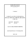 Luận văn Thạc sĩ Kinh tế chính trị: Vai trò của các công ty xuyên quốc gia trong quá trình công nghiệp hóa, hiện đại hóa ở Việt Nam