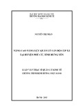 Luận văn Thạc sĩ Kinh tế chính trị: Nâng cao năng lực quản lý cán bộ cấp xã tại huyện Phù Cừ, tỉnh Hưng Yên